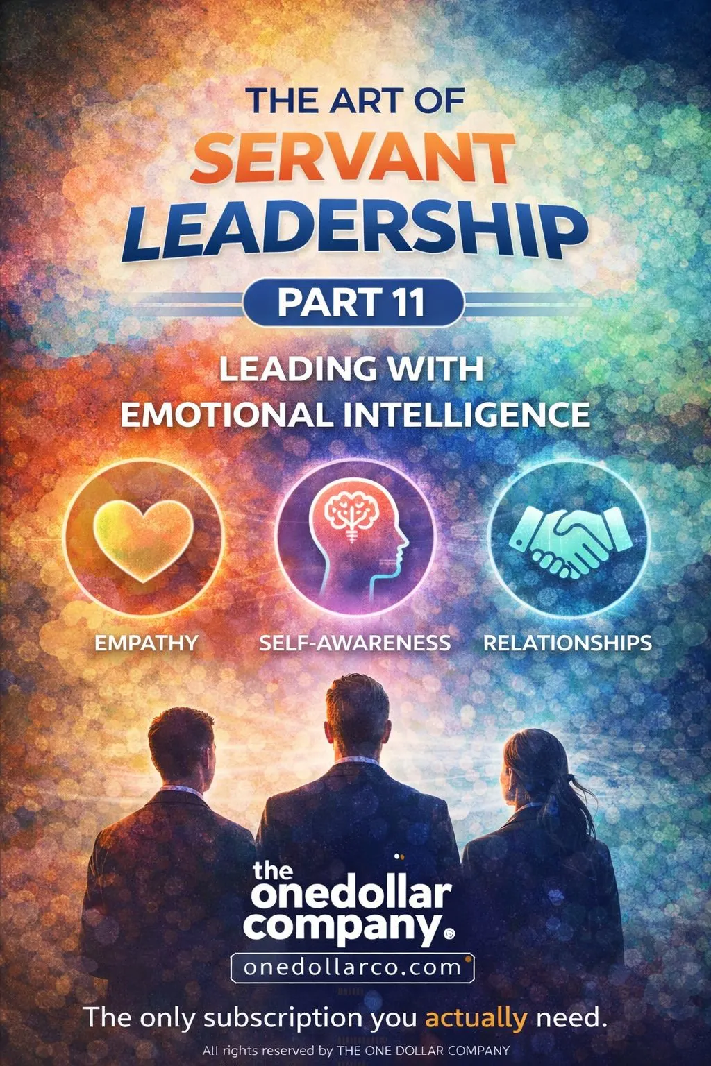 The Art of Servant Leadership – Part 11