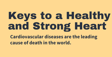 Keys to a Healthy and Strong Heart