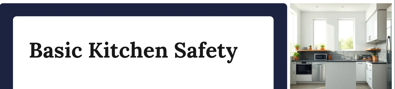 Basic Kitchen Safety