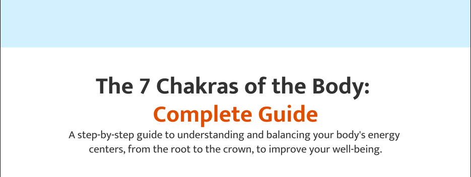 The 7 Chakras of the Body