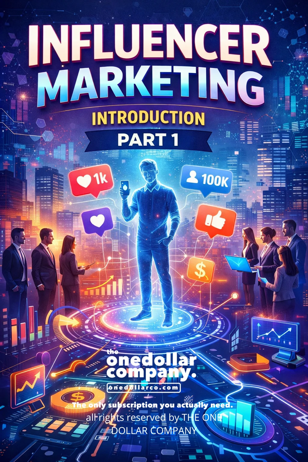 Influencer Marketing-Part 1