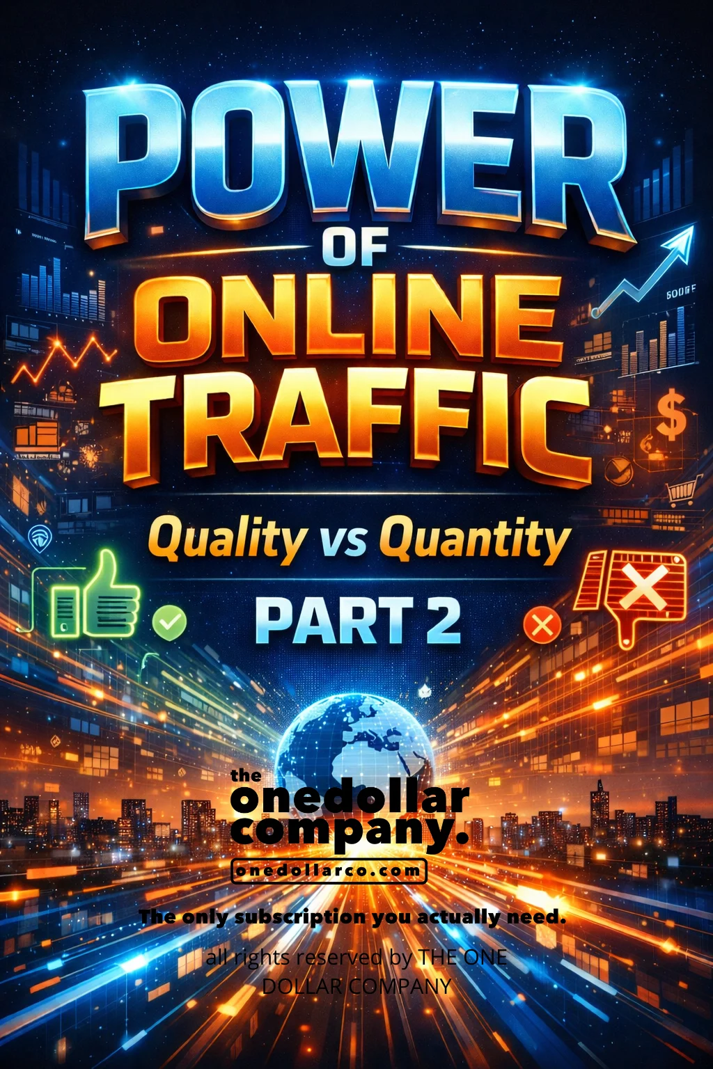 Power of Online Traffic-Part 2