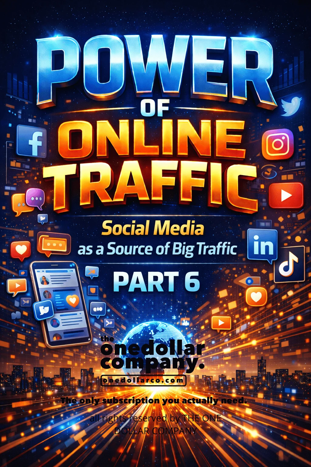 Power of Online Traffic-Part 6