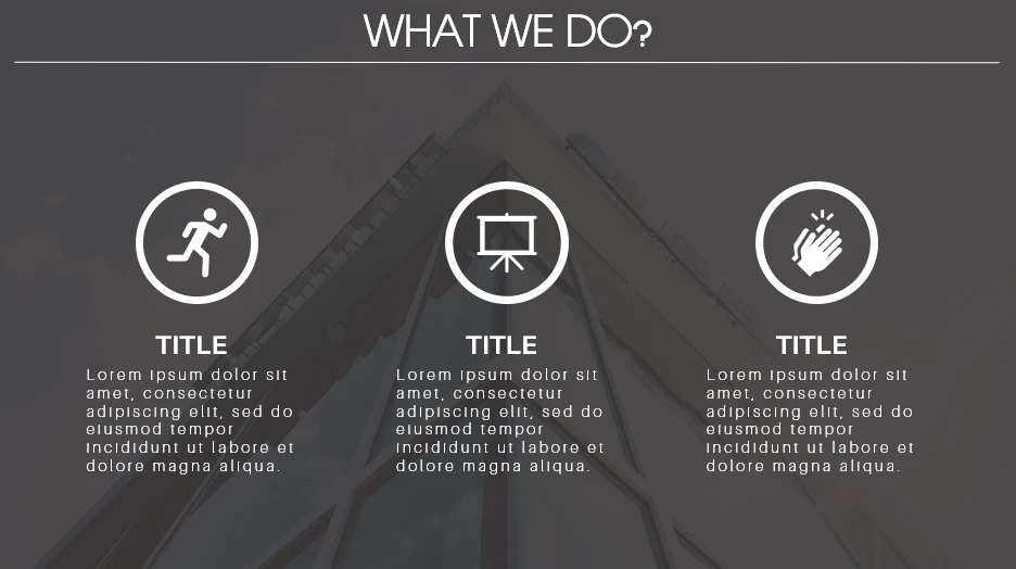 What We Do – PowerPoint Slides