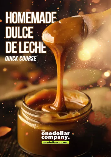 Homemade Dulce de Leche – Quick Course