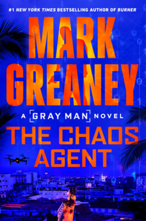 The Chaos Agent (Gray Man, #13) by Mark Greaney book cover