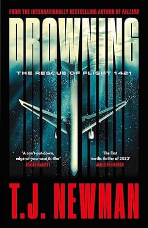 Drowning: The Rescue of Flight 1421 by T.J. Newman book cover
