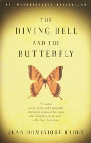 The Diving Bell and the Butterfly: A Memoir of Life in Death by Jean-Dominique Bauby book cover