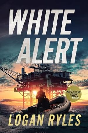White Alert (The Prosecution Force, #6) by Logan Ryles book cover