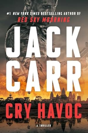 Cry Havoc (Tom Reece #1) by Jack Carr book cover