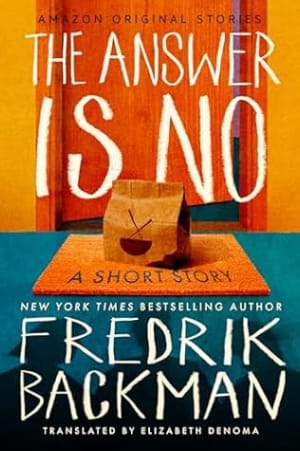 The Answer Is No by Fredrik Backman book cover