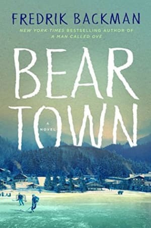 Beartown (Beartown, #1) by Fredrik Backman book cover