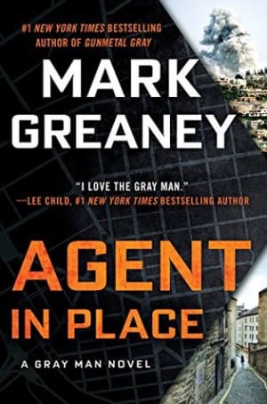 Agent in Place (Gray Man, #7) by Mark Greaney book cover