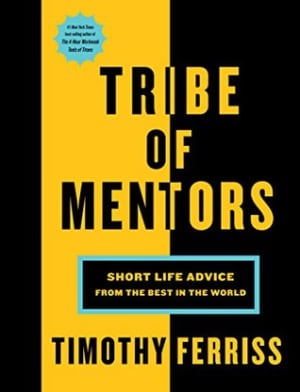 Tribe of Mentors by Timothy Ferriss book cover