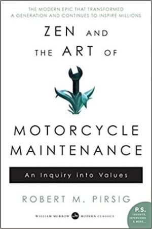 Zen and the Art of Motorcycle Maintenance by Robert M. Pirsig book cover