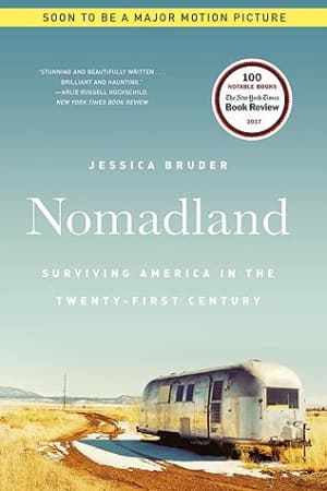 Nomadland: Surviving America in the Twenty-First Century by Jessica Bruder book cover
