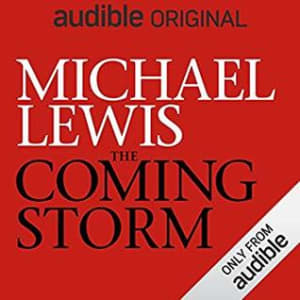 The Coming Storm by Michael Lewis book cover