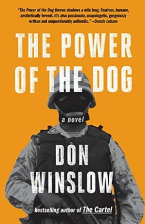 The Power of the Dog (Power of the Dog, #1) by Don Winslow book cover
