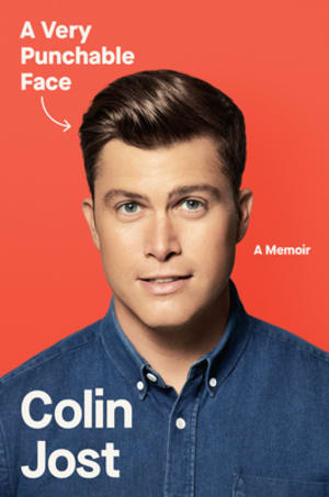 A Very Punchable Face by Colin Jost book cover