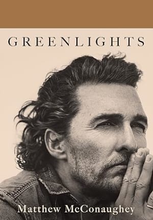 Greenlights by Matthew McConaughey book cover