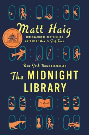 The Midnight Library (The Midnight World, #1) by Matt Haig book cover