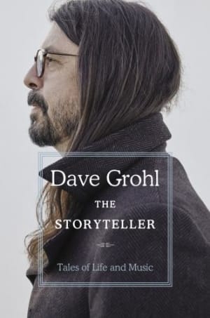 The Storyteller: Tales of Life and Music by Dave Grohl book cover