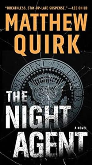 The Night Agent by Matthew Quirk book cover