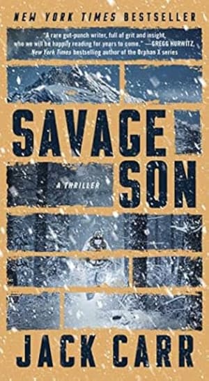 Savage Son (Terminal List #3) by Jack Carr book cover