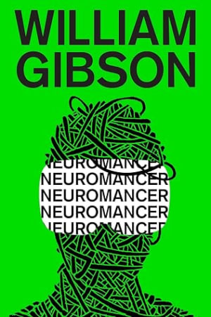 Neuromancer (Sprawl, #1) by William Gibson book cover