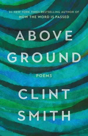 Above Ground by Clint Smith book cover