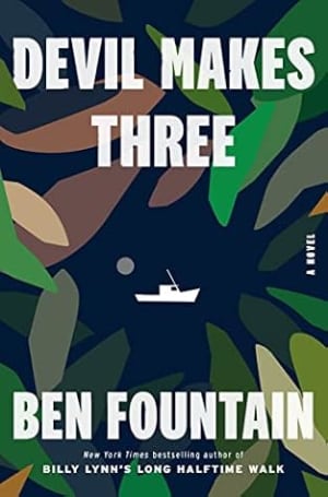 Devil Makes Three by Ben Fountain book cover