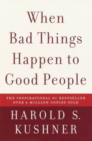 When Bad Things Happen to Good People by Harold S. Kushner book cover