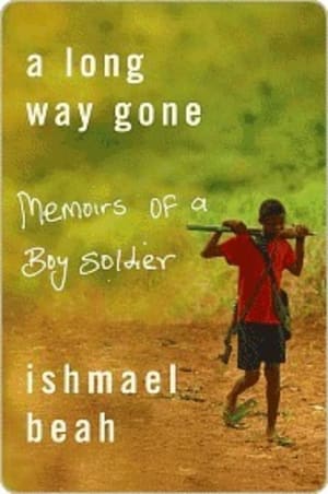 A Long Way Gone by Ishmael Beah book cover