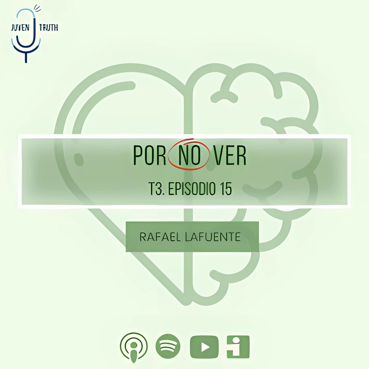 Rafa Lafuente en el podcast JuvenTruth