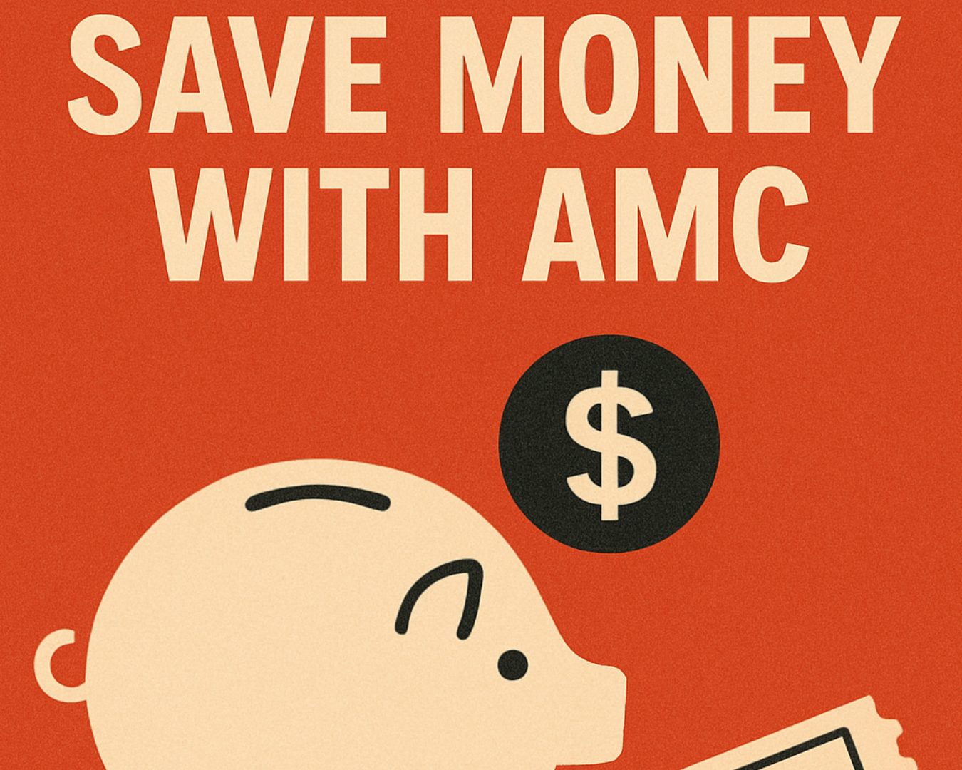 How to Save Money with AMC: Smart Tips for Movie Lovers