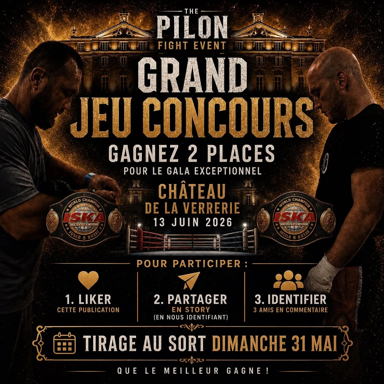 Pilon Fight Event Grand Jeu Concours