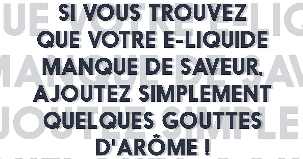 Puis-je ajouter du sirop à mon e-liquide ?