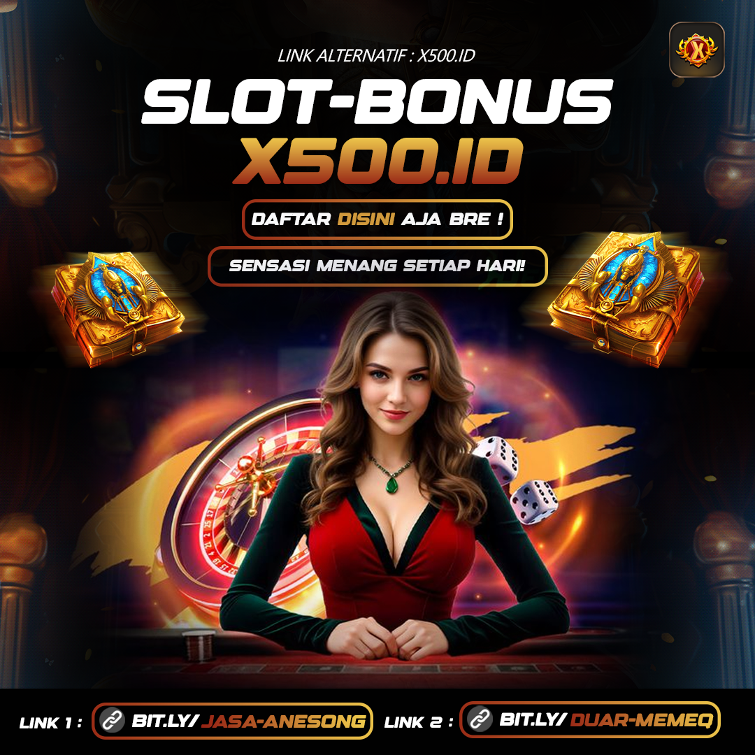 X500ID⚡ Situs yang memberikan promo Slot Garansi Kekalahan Tergacor