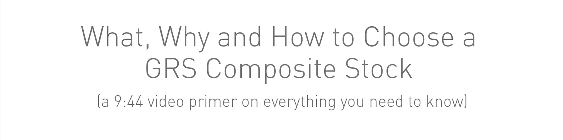 How to Choose a GRS Composite Stock Icon on How to choose a GRS Composite Stock