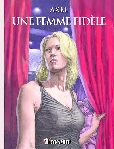Une Femme Fidele