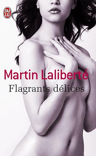Flagrants Delices Nouvelles