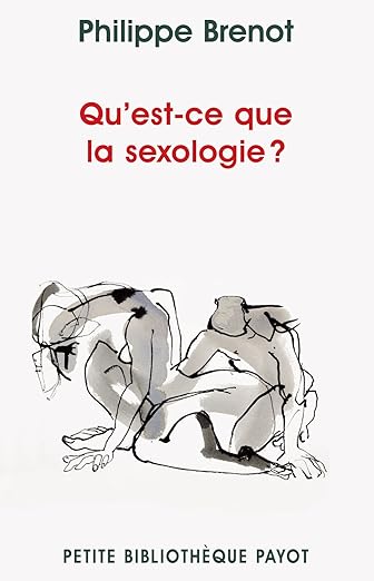 Questce Que La Sexologie