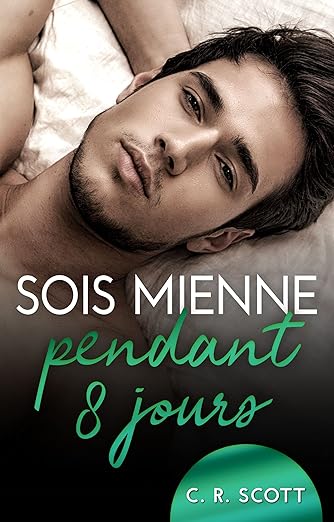 Sois Mienne Pendant Jours