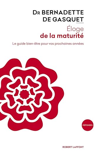 Eloge De La Maturite
