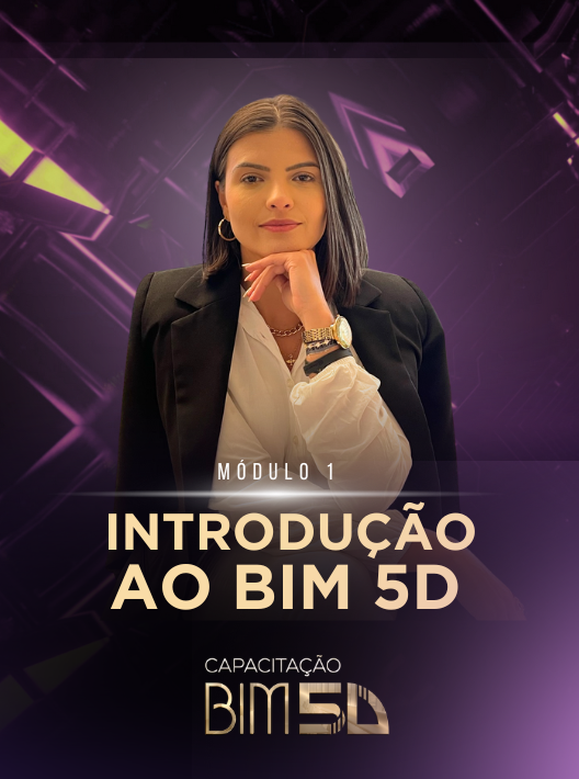 Módulo 2 da Capacitação BIM 5D