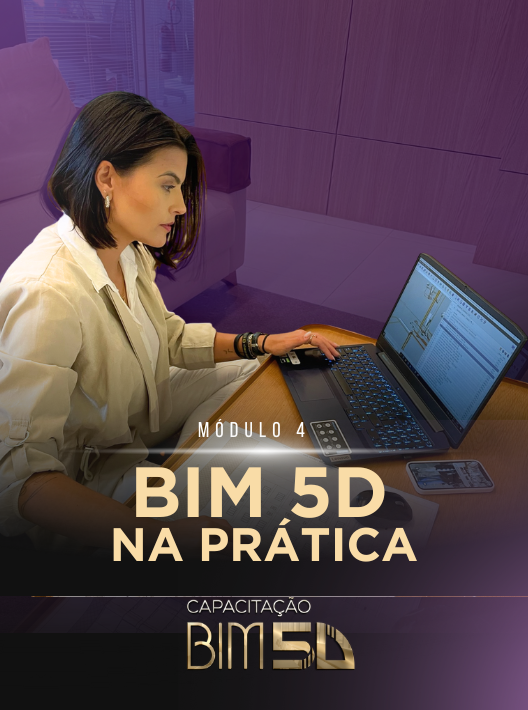 Módulo 5 da Capacitação BIM 5D