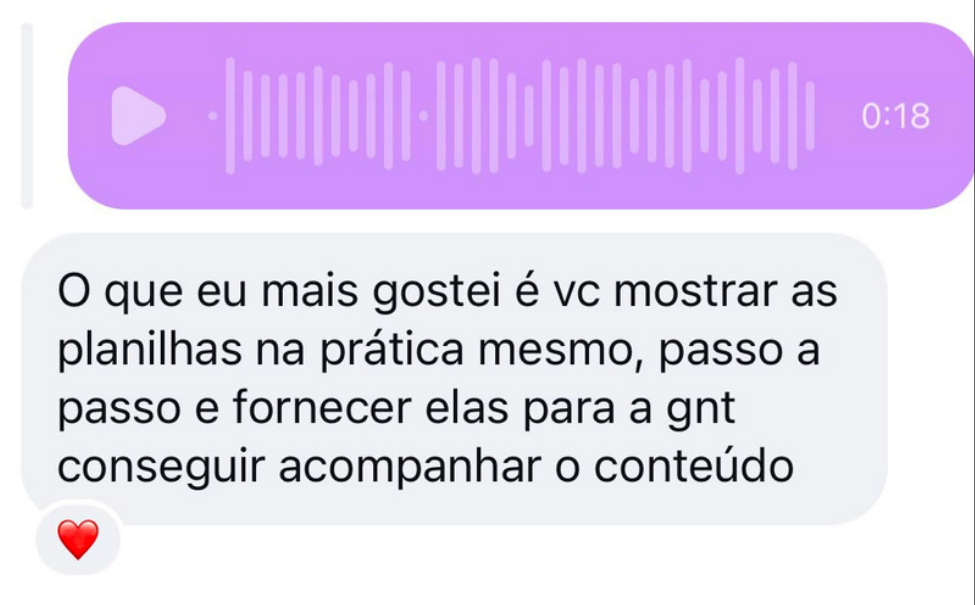Depoimento sobre as planilhas práticas do curso