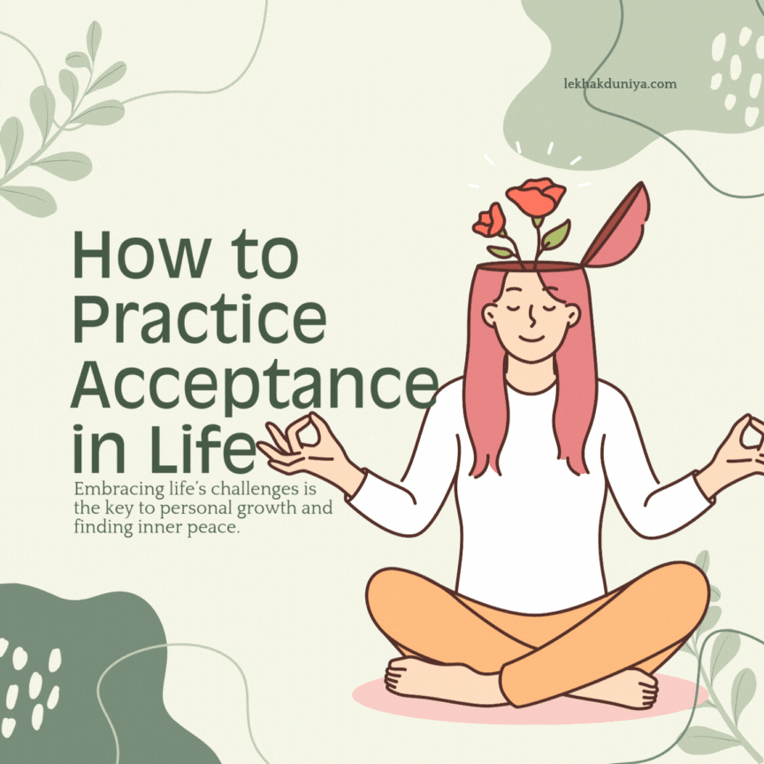 How to Practice Acceptance in Life: Your Path to Inner Peace and Resilience