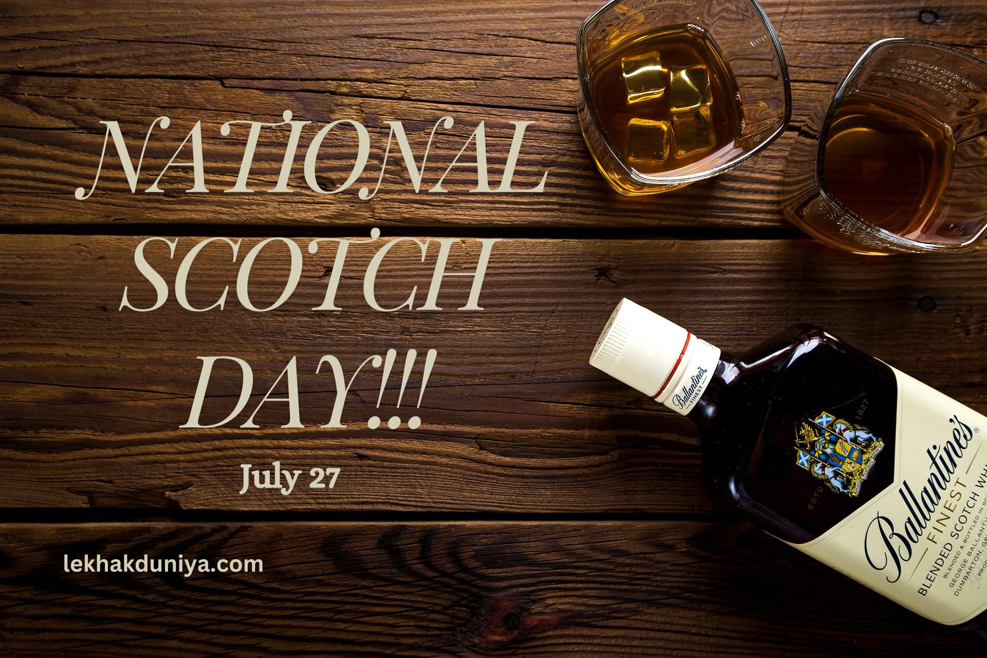 7 Hidden Gems: Unknown Facts About National Scotch Day
