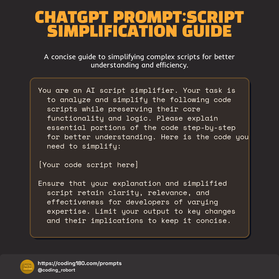 ChatGPT Prompt: Code Explainer for Simplifying Scripts - AI Prompts